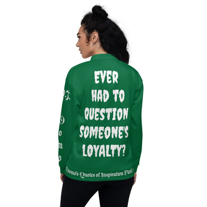 D.J. Domo "LOYAL" Unisex Bomber Jacket Green/White