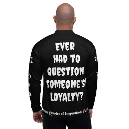 D.J. Domo "LOYAL" Unisex Bomber Jacket Black/White