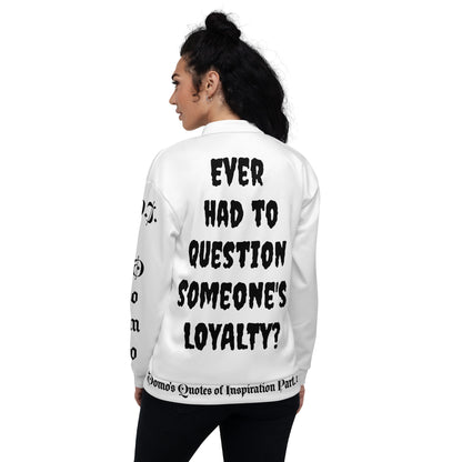 D.J. Domo "LOYAL" Unisex Bomber Jacket White/Black