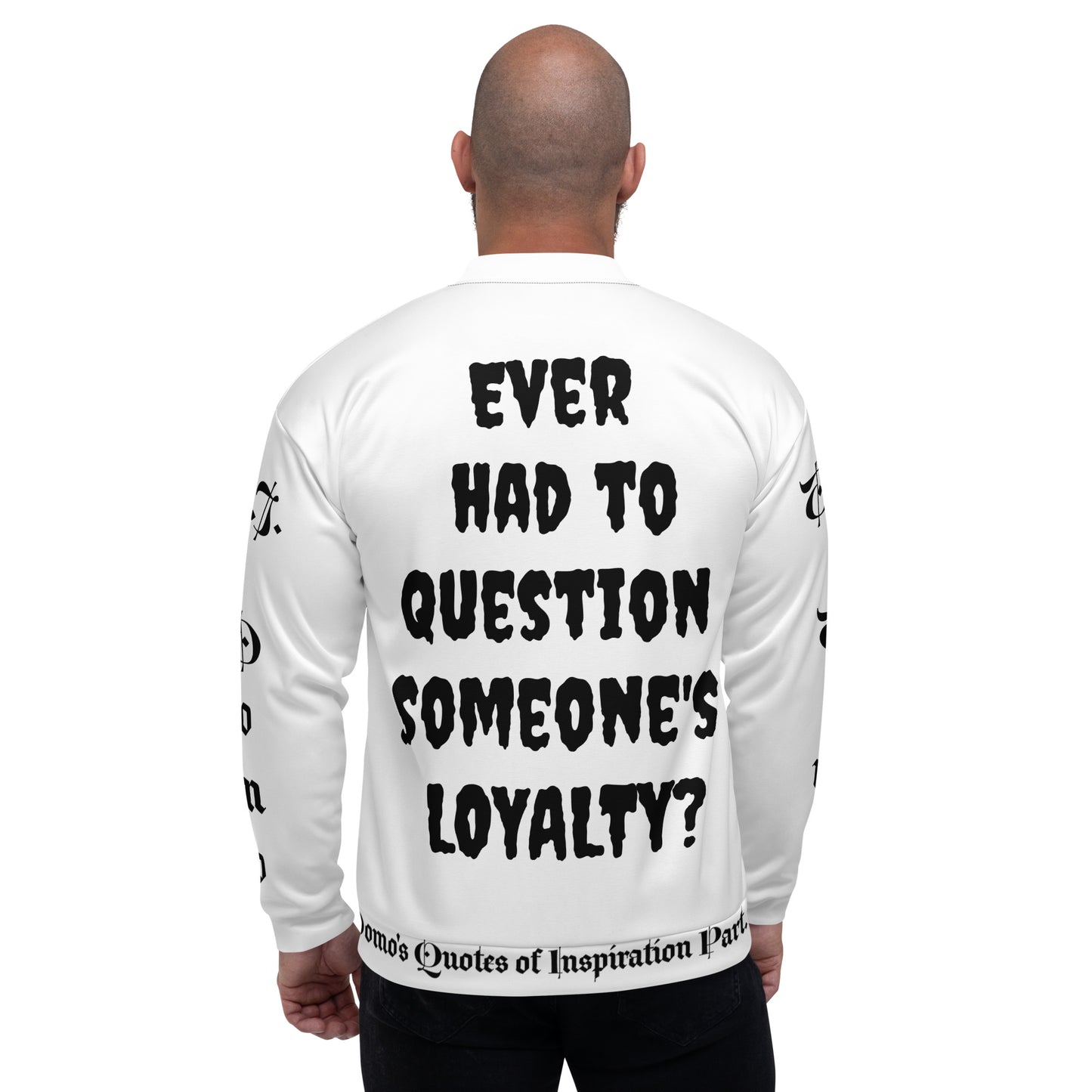 D.J. Domo "LOYAL" Unisex Bomber Jacket White/Black