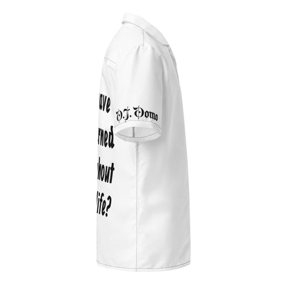 D.J. Domo "What Have You Learned" Unisex Button Shirt White/Black