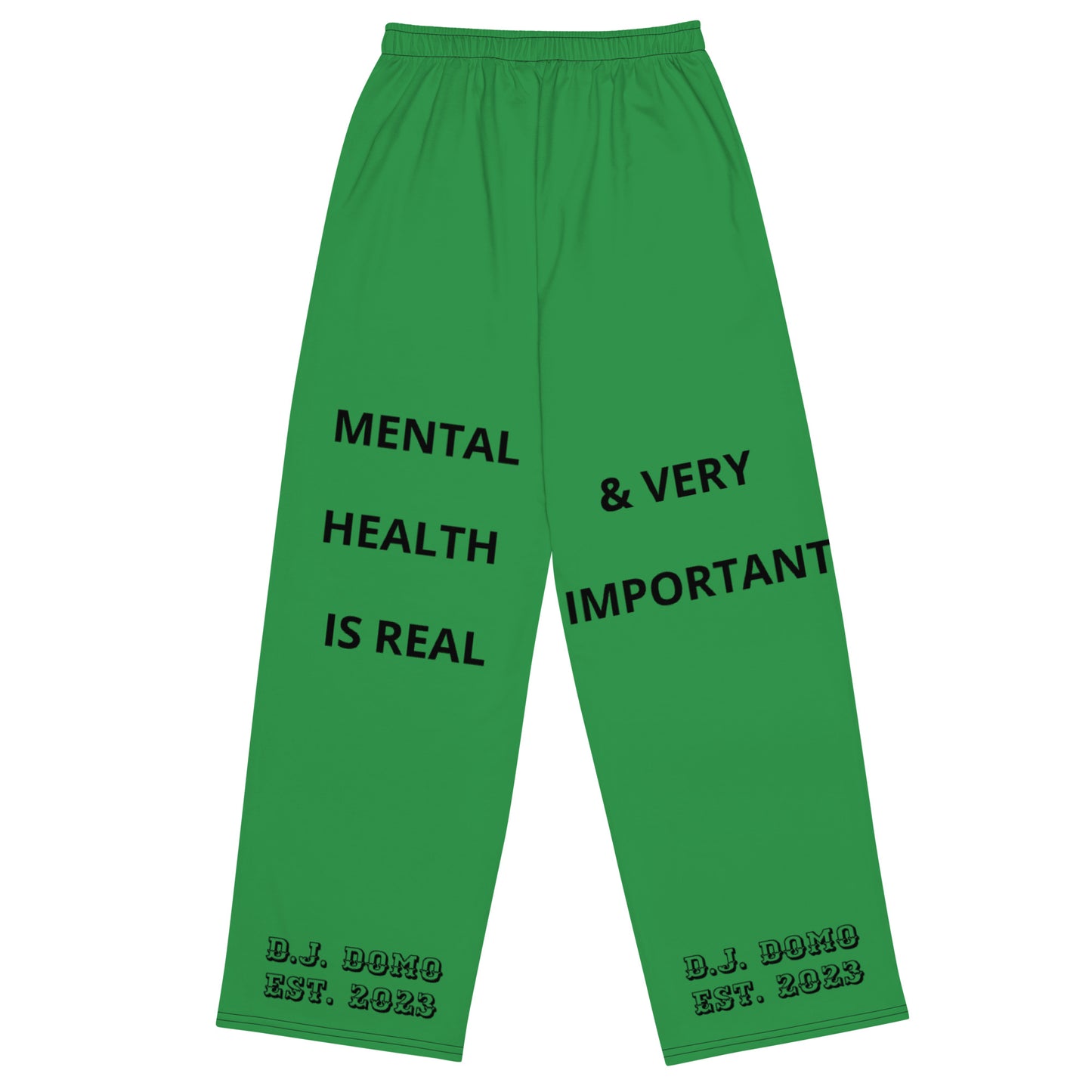 D.J. Domo "Mental Health yournotalone" Unisex Wide-Leg Pants Green/Black