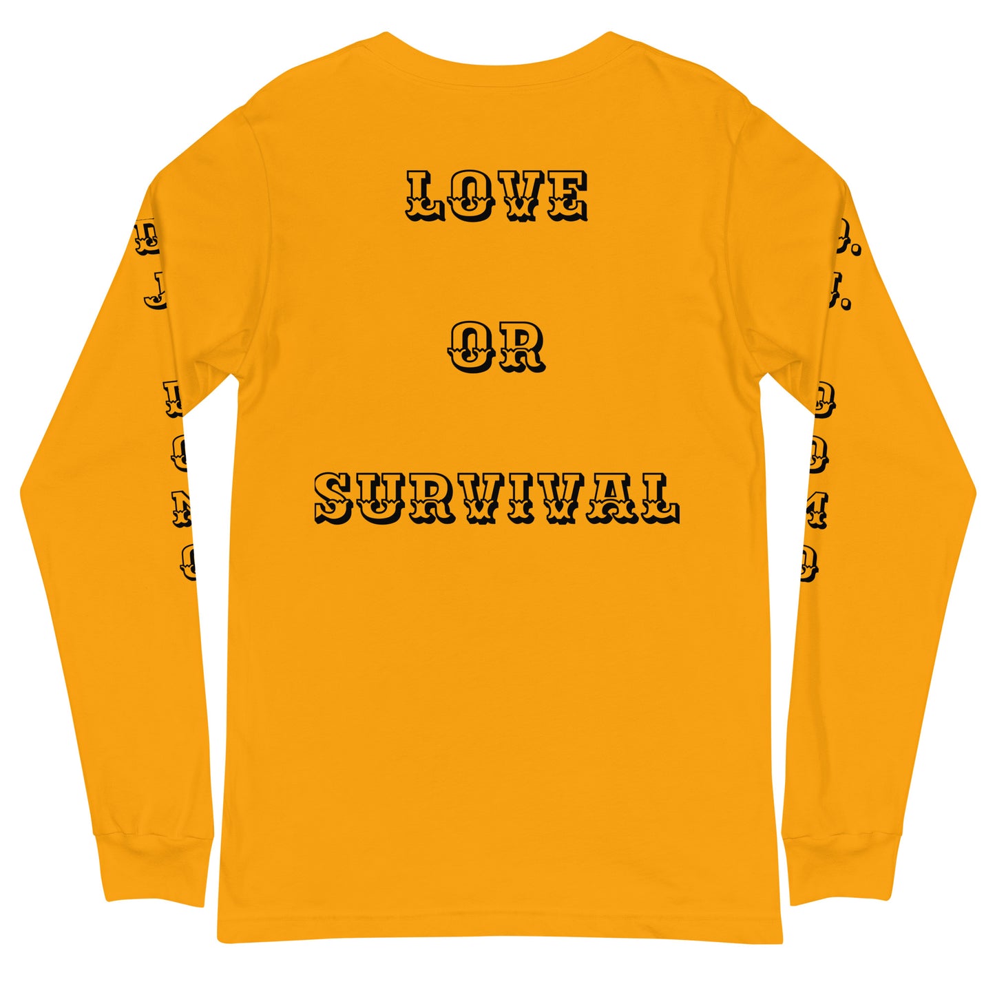 D.J. Domo "Love or Survival" Unisex Long Sleeve Tee Multi Color/Black