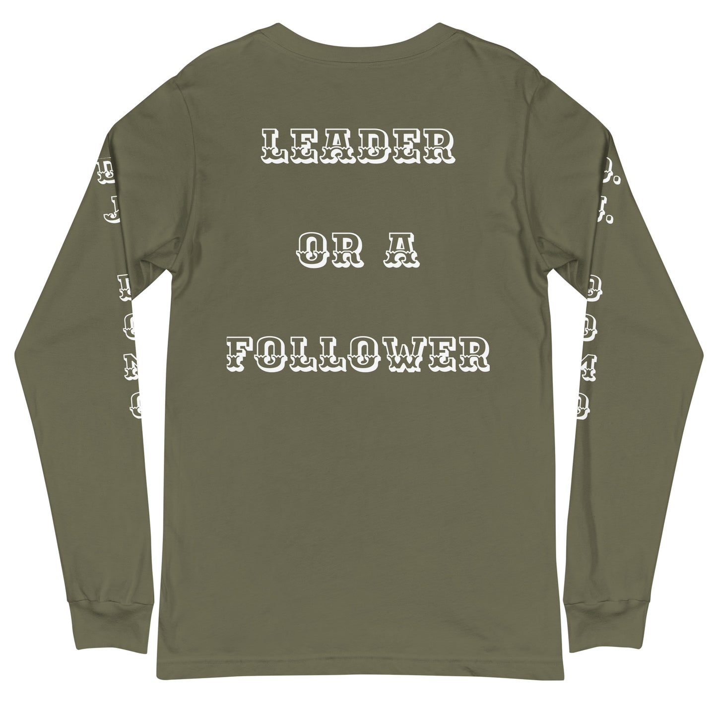 D.J. Domo "Leader or Follower" Unisex Long Sleeve Tee Multi Color/White