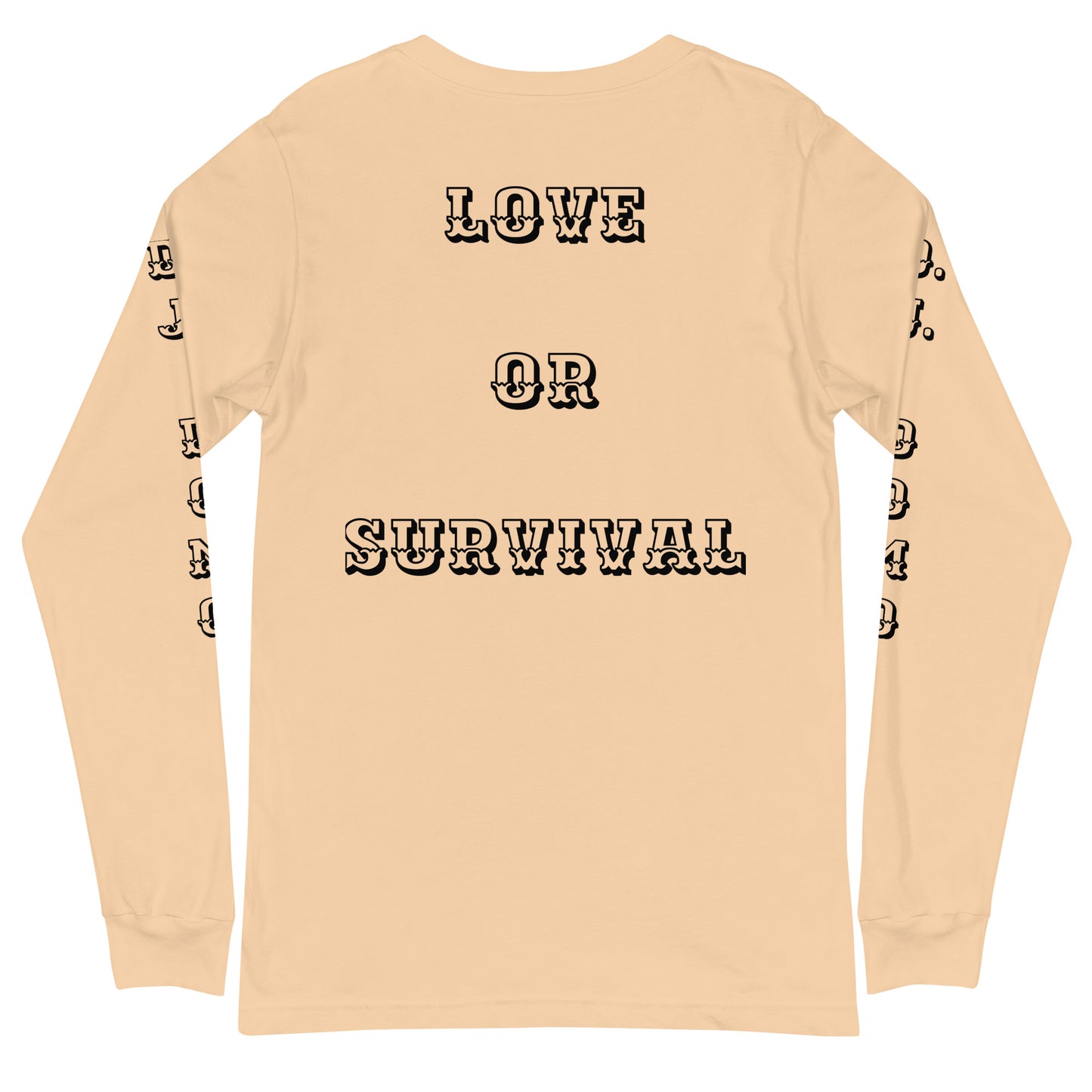 D.J. Domo "Love or Survival" Unisex Long Sleeve Tee Multi Color/Black