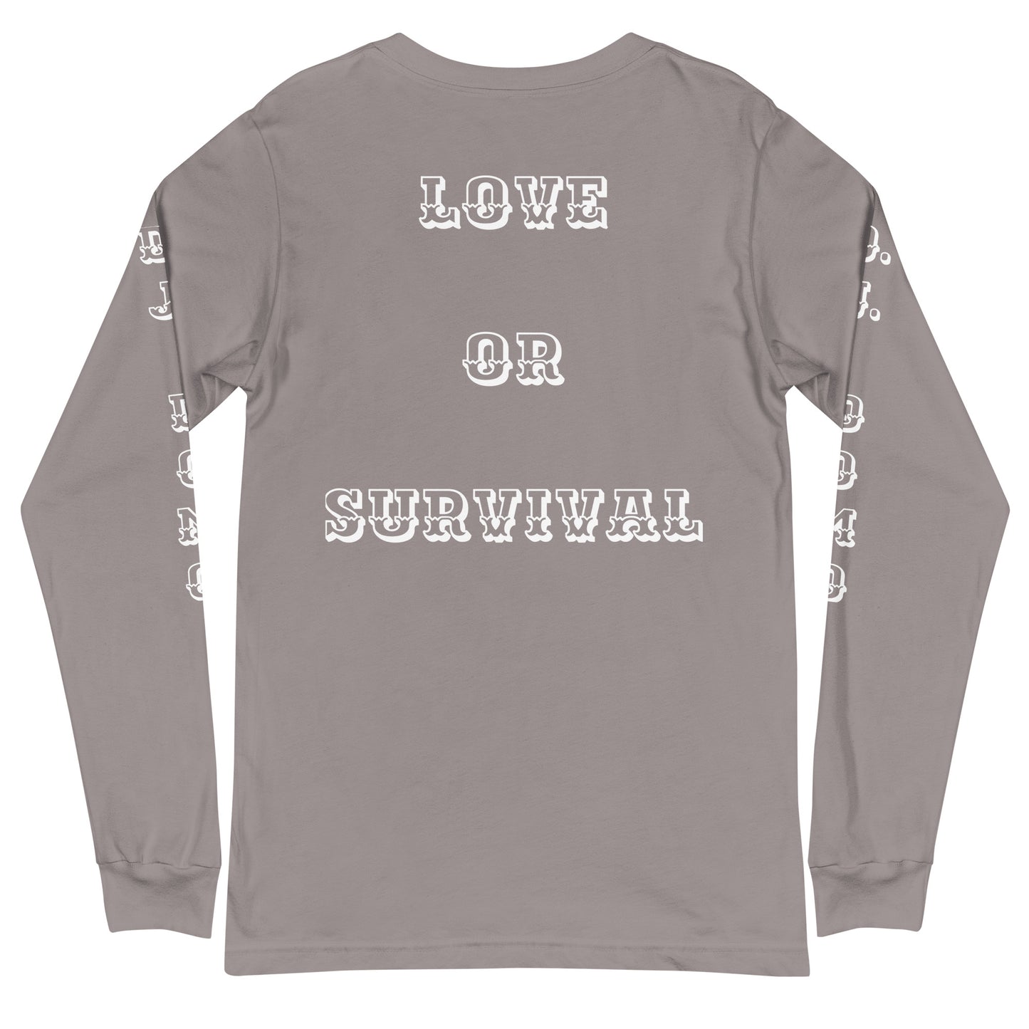 D.J. Domo "Love or Survival" Unisex Long Sleeve Tee Multi Color/White